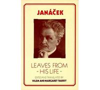Janacek: Leaves From His Life