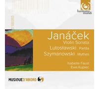 Janacek Leos – Sonate pour violon et piano – Harmonia Mundi