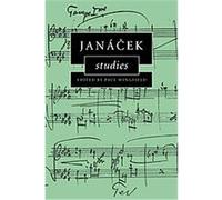 Janacek Studies, Cambridge Composer Studies