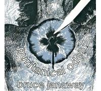 Janaway, Bruce - Puritanical Odes [Import]