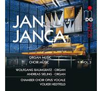 Janca: Orgel Und Chormusik Vol 3 Wolfgang Baumgratz Andreas
