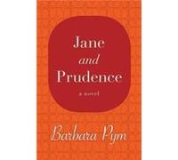 Jane and Prudence by Barbara Pym Barbara Pym (Auteur)