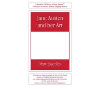 Jane Austen and Her Art