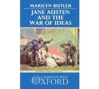 Jane Austen and the War of Ideas Marilyn Butler (Auteur)