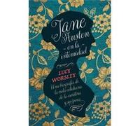 Jane Austen En La Intimidad Worsley, Lucy (Auteur)