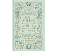 Jane Austen for Every Day of the Year