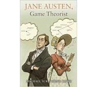 Jane Austen, Game Theorist