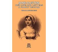 Jane Austen - Her Life And Letters - A Family Record