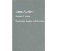 Jane Austen Irvine, Robert P. (Auteur)