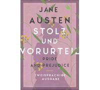 Jane Austen Isa Stolz und Vorurteil / Pride and Prejudice: Zweisprachige (Poche)