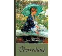 Jane Austen: Überredung