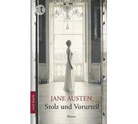 Jane Austen Margarete Rauchenberger Stolz und Vorurteil: Roman (Poche)