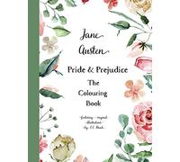 Jane Austen Pride & Prejudice: The Colouring Book