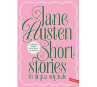 Jane Austen. Short stories in lingua originale Love and Friendship e The Watsons - Jane Austen - Vallardi - ebook (ePub) - Livre