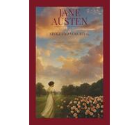 Jane Austen - Stolz und Vorurteil: Der Klassiker von Jane Austen in neuer deutscher Übersetzung - mit Vorwort, Bonuskapiteln, Hintergrundwissen zum ... Einordnung & zeitloser Liebesgeschichte