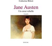 Jane Austen - Un coeur rebelle