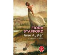 Jane Austen Une passion anglaise - Fiona Stafford - Lgf - Poche - Essai