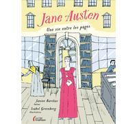 Jane Austen, une vie entre les pages