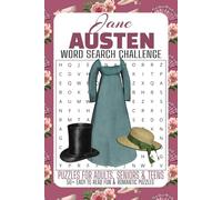 Jane Austen Word Search Puzzle Book: Word Searches with Easy-to-Read Print about Romantic Fiction, Regency England, Classic Novels & More|6x9" 110 ... Puzzles...for Vacations, Travel & Spare Time