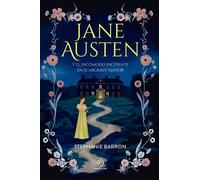 Jane Austen y el incómodo incidente en Scargrave Manor - Stephanie BARRON - Newton Compton Editores / Duomo ediciones - ebook (ePub) - Livre