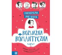 Jane Austen's Fantastique Rozwa¿na i romantyczna Jane Austen, Joanna Nadin (Buch auf Polnisch)