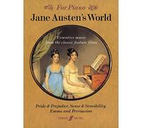 Jane Austen's World: Evocative Music from the Classic Feature Films Pride & Prejudice, Sense & Sensibility and Emma and Persuasion