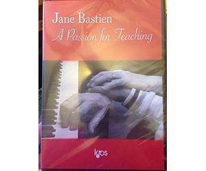 Jane Bastien: A Passion for Teaching