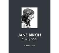 Jane Birkin Icon of Style - Sophie Gachet - Abrams Books - ebook (ePub) - Livre