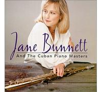 Jane Bunnett and the Cuban Piano Masters [CUTOUT]