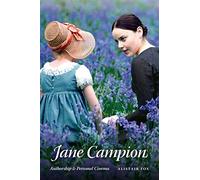 Jane Campion: Authorship and Personal Cinema