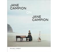 Jane Campion On Jane Campion