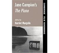 Jane Campion's the Piano, Cambridge Film Handbooks Series