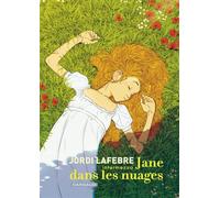 Jane dans les nuages - Jordi Lafebre - Dargaud - ebook (ePub illustré) - Bande dessinée