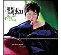 Eaglen, Jane - Sings Italian Opera Arias