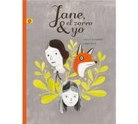 Jane, El Zorro Y Yo Fanny Britt (Auteur)