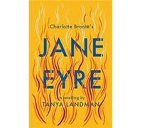 Jane Eyre by Tanya Landman Tanya Landman (Auteur)