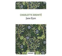 Charlotte Brontë – Jane Eyre – Roman – Poche – 19 février 2020 – Traduction Sylvère Monod