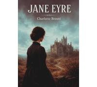 Jane Eyre: Edition for comfortable reading