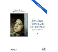 Jane Eyre, L'itinéraire D'une Femme - Du Roman À L'écran