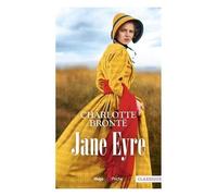 Jane Eyre - Ou Les Mémoires D'une Institutrice