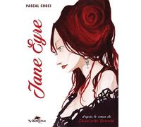 Jane Eyre - Pascal Croci - Varou Eds - cartonné - Bande dessinée