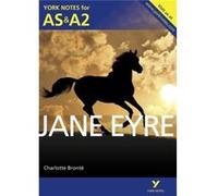 Jane Eyre: York Notes For As & A2 (York Notes Advanced) (Paperback) Karen Sayer, (Auteur)