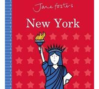 Jane Foster Jane Foster's Cities: New York (Libro de cartón) Jane Foster Books