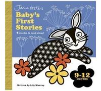 Jane Foster's Baby's First Stories: 9-12 months: Look and Listen with Baby