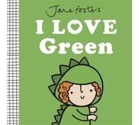 Jane Foster's I Love Green