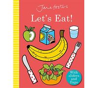 Jane Foster's Let's Eat!