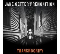 Jane Getter Premonition - Transmogrify