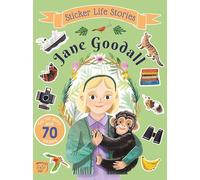 Jane Goodall: An inspiring sticker story about curiosity and courage