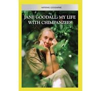 Jane Goodall: My Life with
