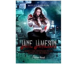 Jane Jameson - Tome 1 - Les Gentilles Filles N'ont Pas De Crocs